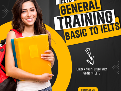 General Training – Basic To IELTS IELTS General Training – Basic To IELTS